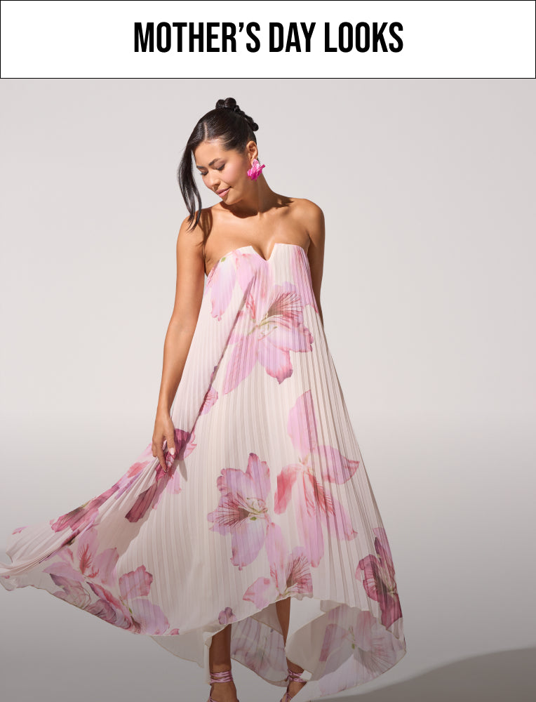 MOTHER'S DAY LOOKS