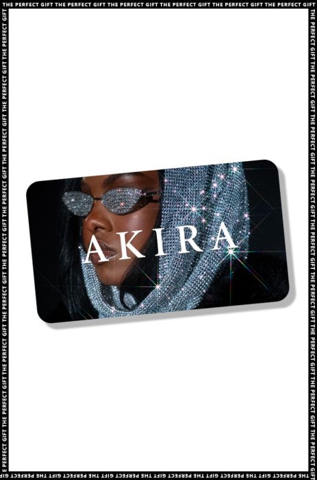 The AKIRA Gift Card showcases a stylish design featuring a woman adorned with a sparkly headdress and rhinestone-studded cat-eye sunglasses. "AKIRA" is prominently displayed in large white letters across the center. Redeemable online, this digital gift card includes a border that repeats the phrase: "THE PERFECT GIFT.
