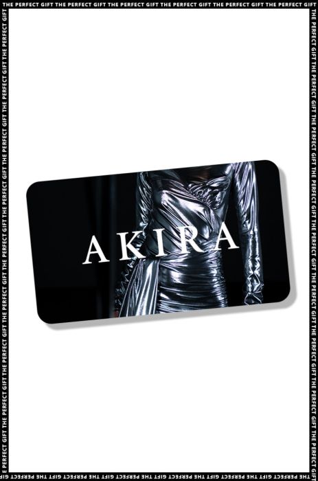 The AKIRA Gift Card boasts a stylish design with the main section displaying the word "AKIRA" over an image of a person donning a metallic silver, shiny outfit. The border around this image is adorned with the repeated phrase, "THE PERFECT GIFT." This sleek and modern AKIRA Gift Card can be effortlessly redeemed online.