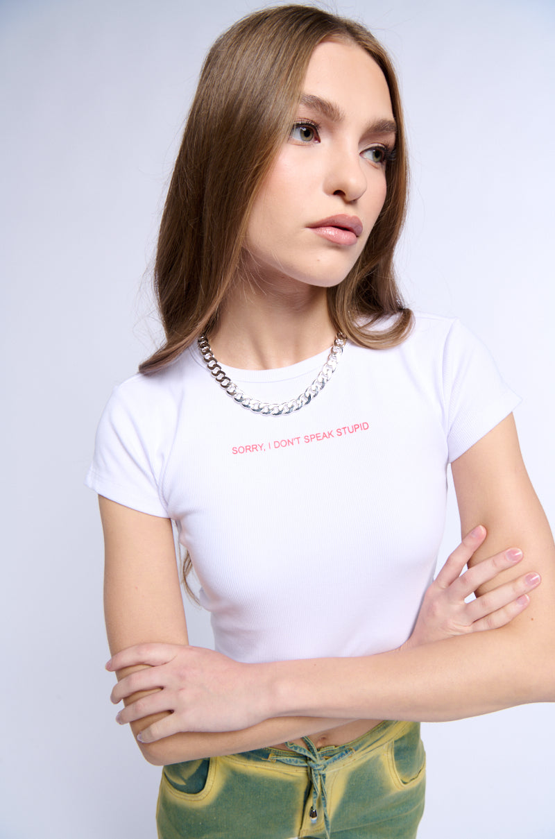 I DONT SPEAK STUPID RIBBED BABY TEE view 0
