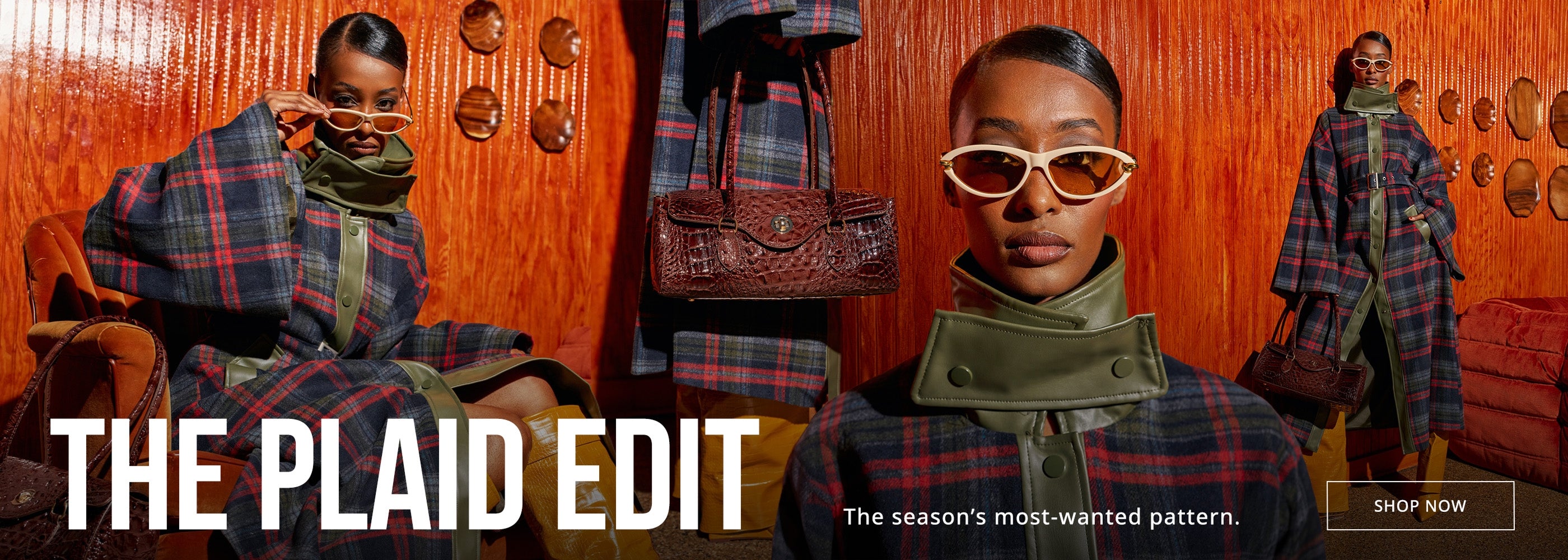 THE PLAID EDIT. The season’s most-wanted pattern. SHOP NOW