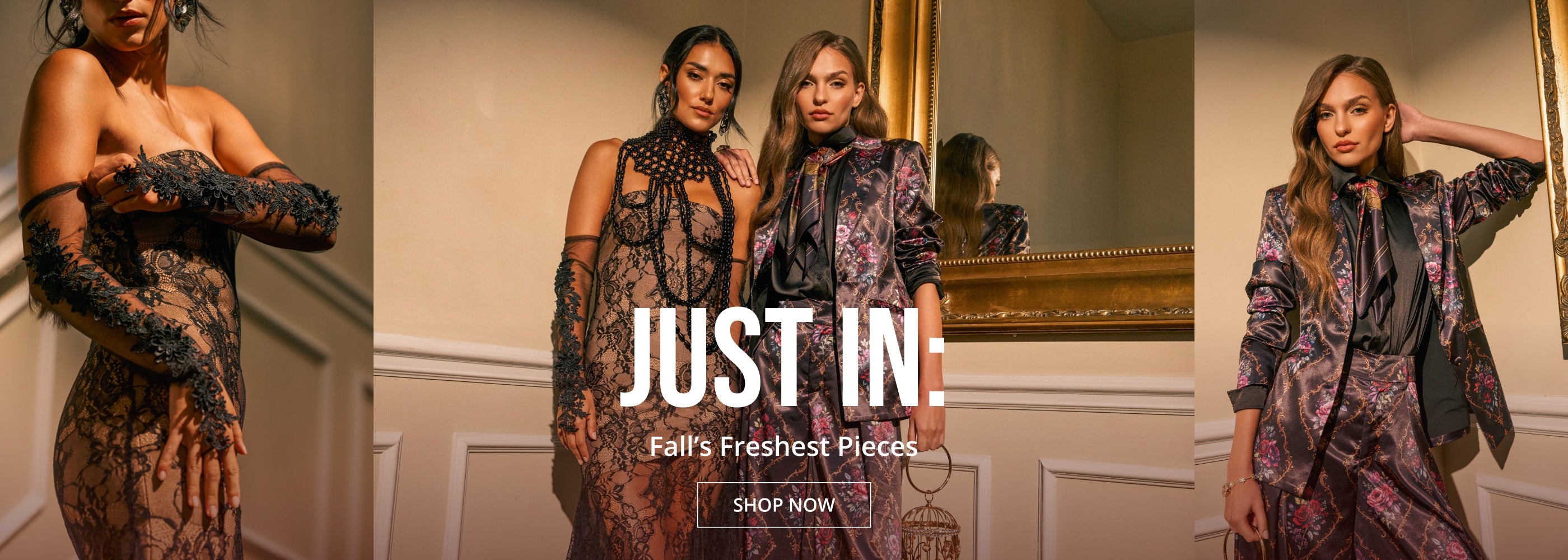 A three-panel promotional banner showing women modeling fashion pieces in an indoor room with cream walls and mirrors. The left panel shows a model in a sheer black lace dress and matching gloves; the center panel shows two models in sheer black lace and patterned outfits; the right panel shows a model in a patterned blazer over a dark top.
