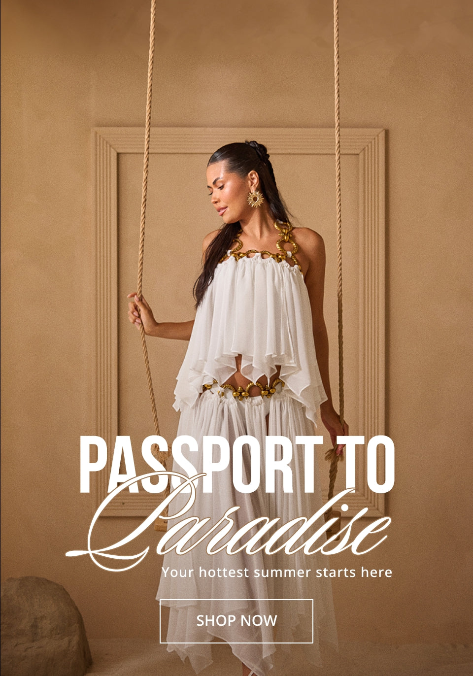 PASSPORT TO PARADISE. SHOP NOW