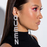 Front View Queen Never Dies Drop Earrings